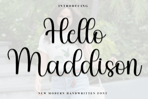 Hello Maddison: A Warm and Playful Font for Digital Projects