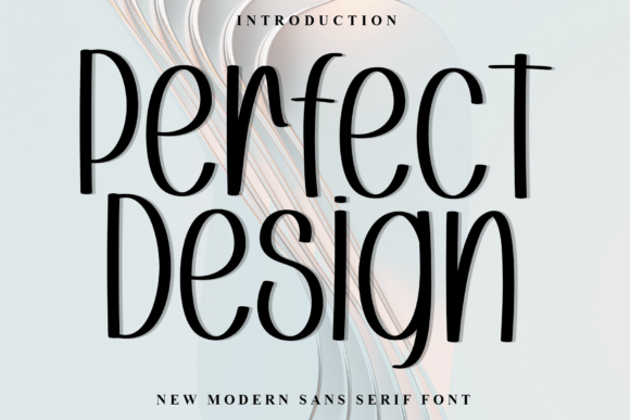 Perfect Design: A Playful Font for Digital Creativity