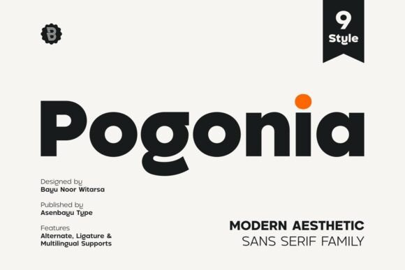 Pogonia: A Modern Sans Serif Font for Timeless Design