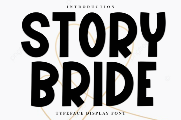 Story Bride: A Display Font for Elegant Branding