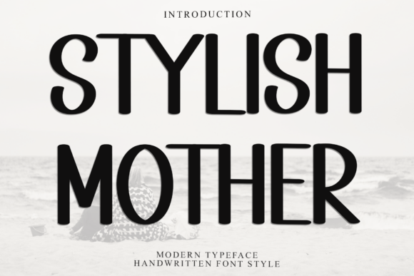 Stylish Mother Font for Business Branding