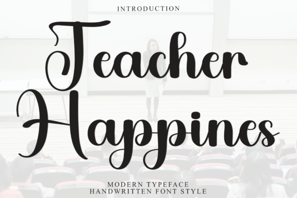 Teacher Happines: A Warm Font for Thoughtful Design