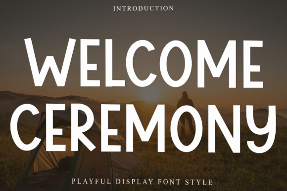 Welcome Ceremony Font for Engaging Visuals