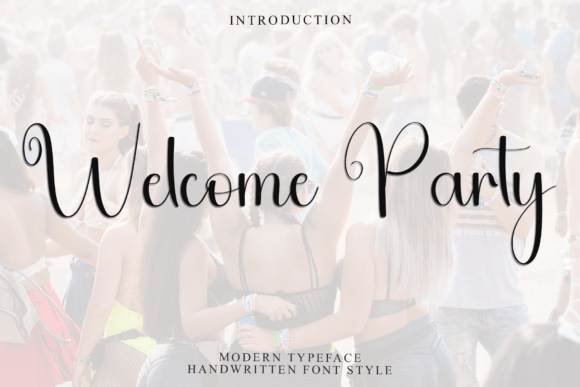 Welcoming Your Brand with the Welcome Party Font