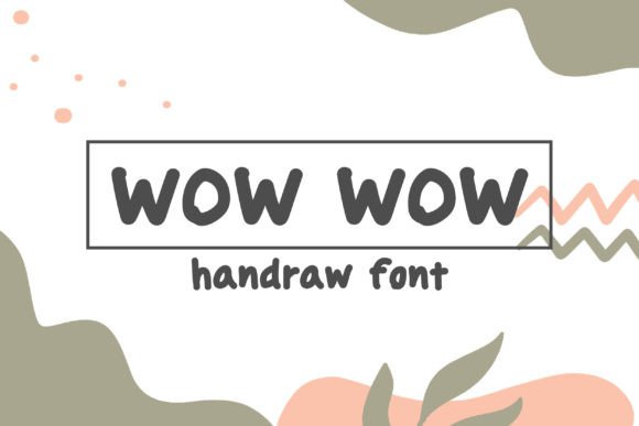 Wow Wow Font for Business Branding